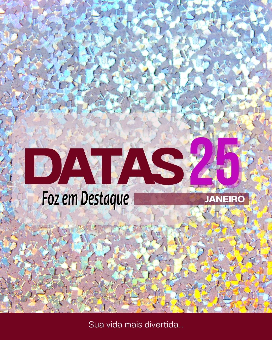 Datas 25 Janeiro 2024 12
