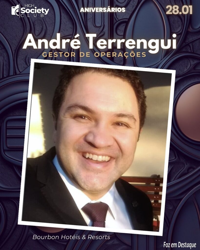 André Terrengui
Gestor de Operações - Bourbon Hotéis & Resorts