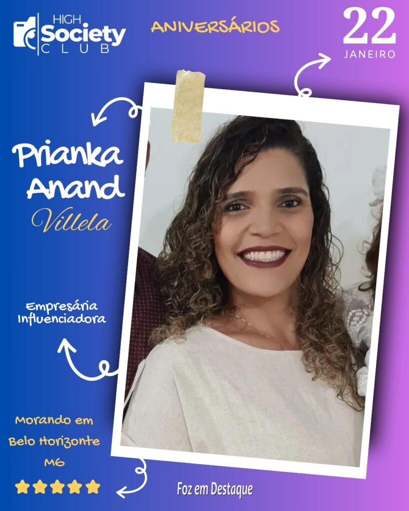 Prianka Anand Villela -
Mosura | Brincar de Vestir e Natí • Smart Food
Aniversários 22 Janeiro 2024 - Foz em Destaque