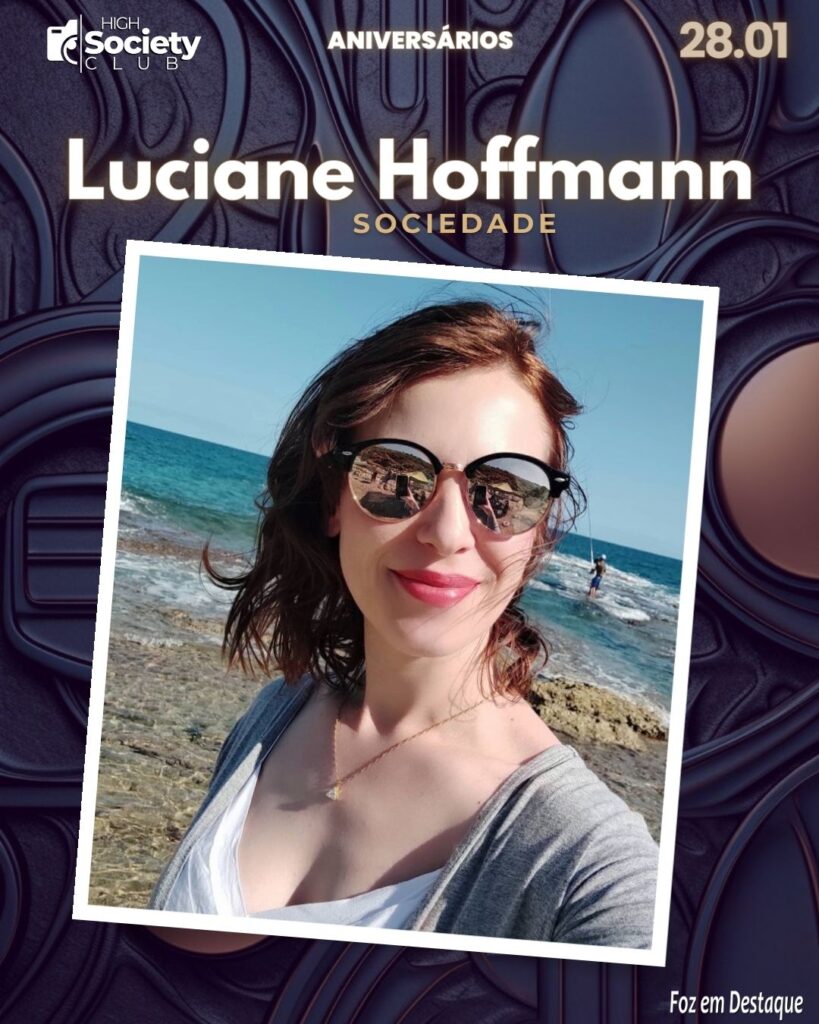 Luciane Hoffmann
Sociedade
Aniversários 28 Janeiro 2024