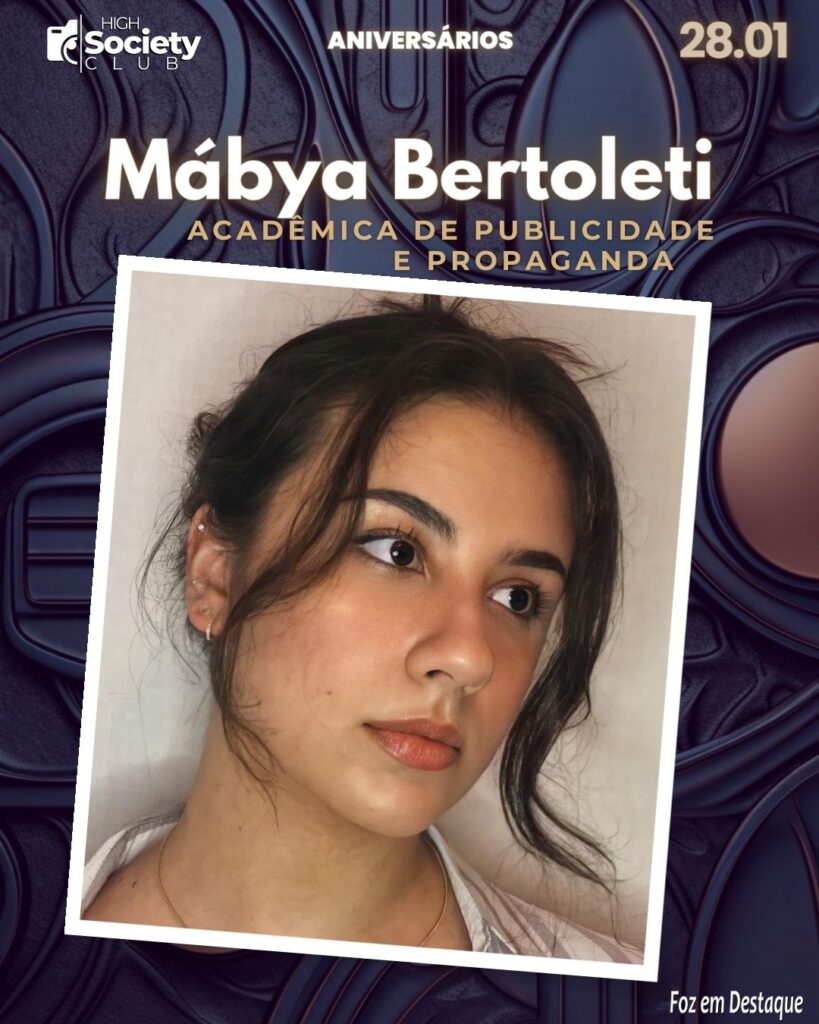 Mábya Bertoleti
Acadêmica de Publicidade e Propaganda