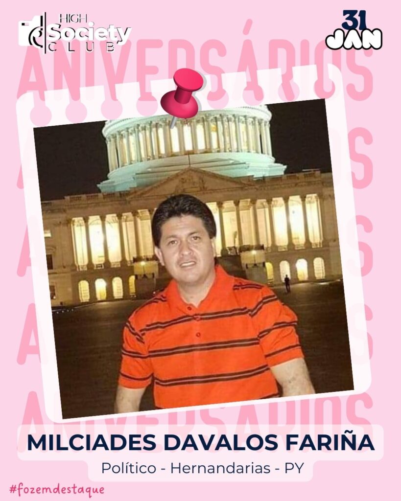 Milciades Davalos Fariña
Político - Hernandarias - PY