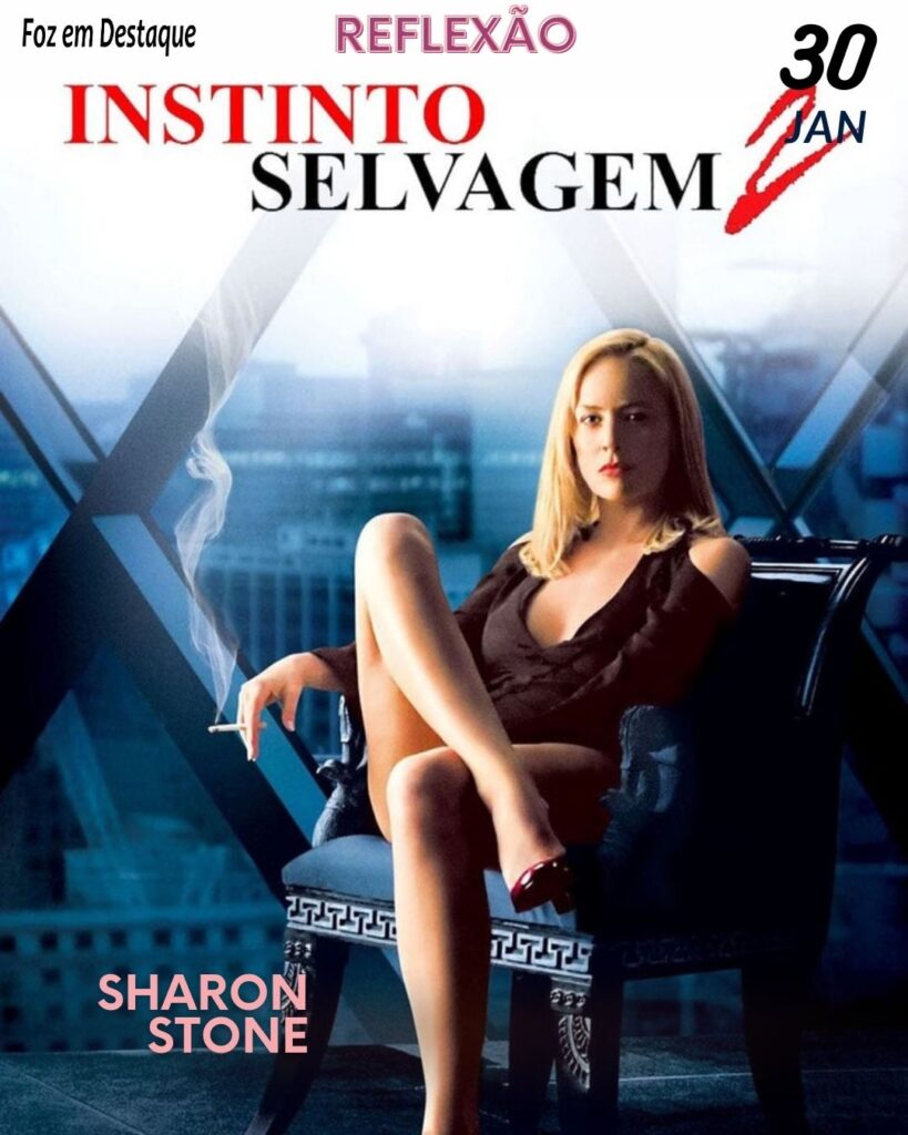 Reflexão 30 de Janeiro 2024 Foz em Destaque - “Há dores impossíveis de ignorar.”
Filme “Instinto Selvagem 2” - março de 2006 Alemanha.