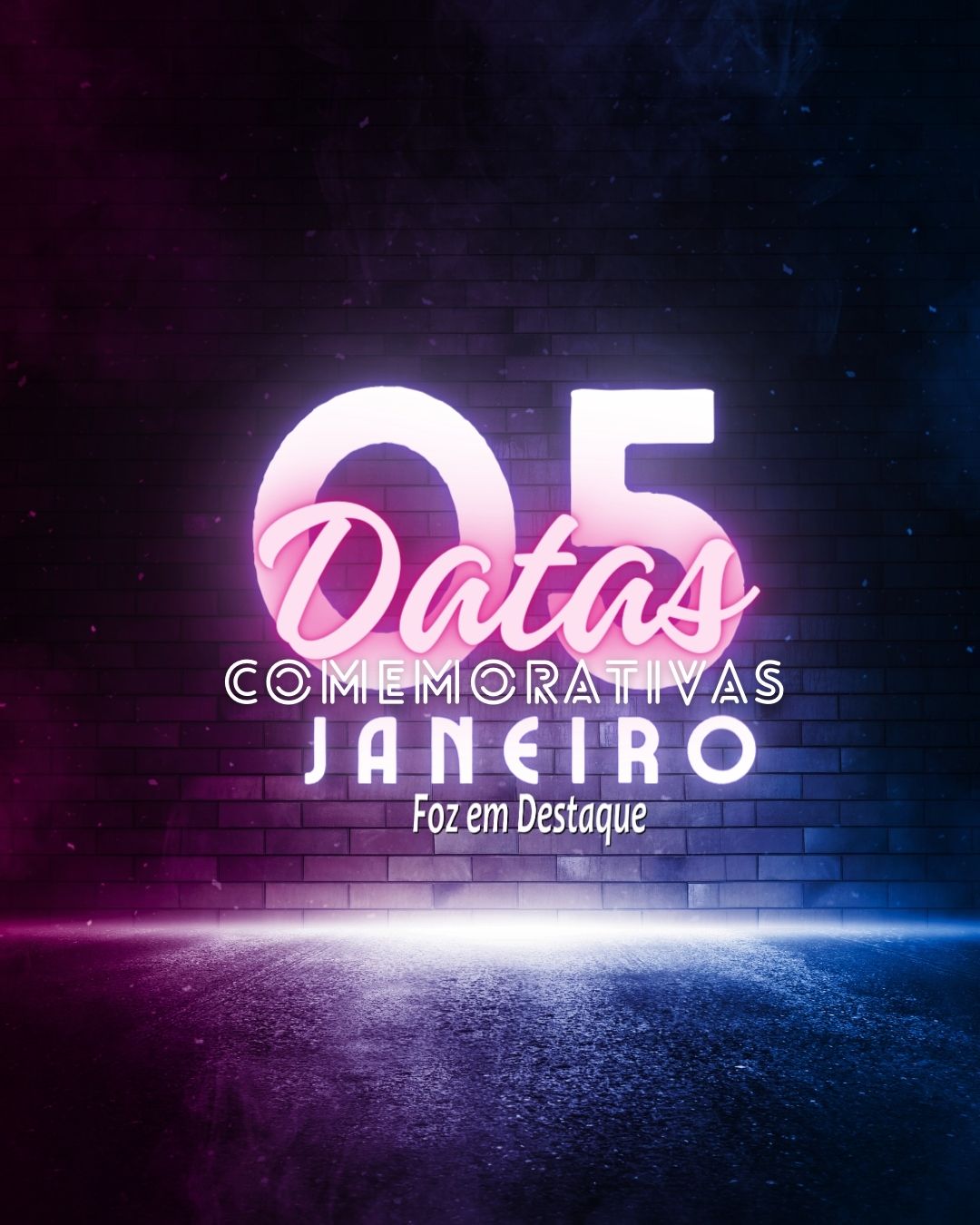 Datas 05 Janeiro 2024 Datas Comorativas Foz em Destaque