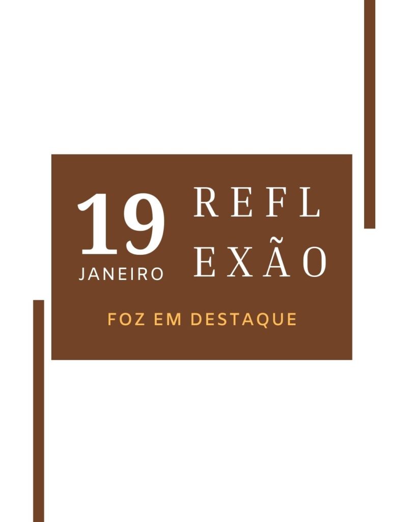 Reflexão 19 Janeiro 2024 
