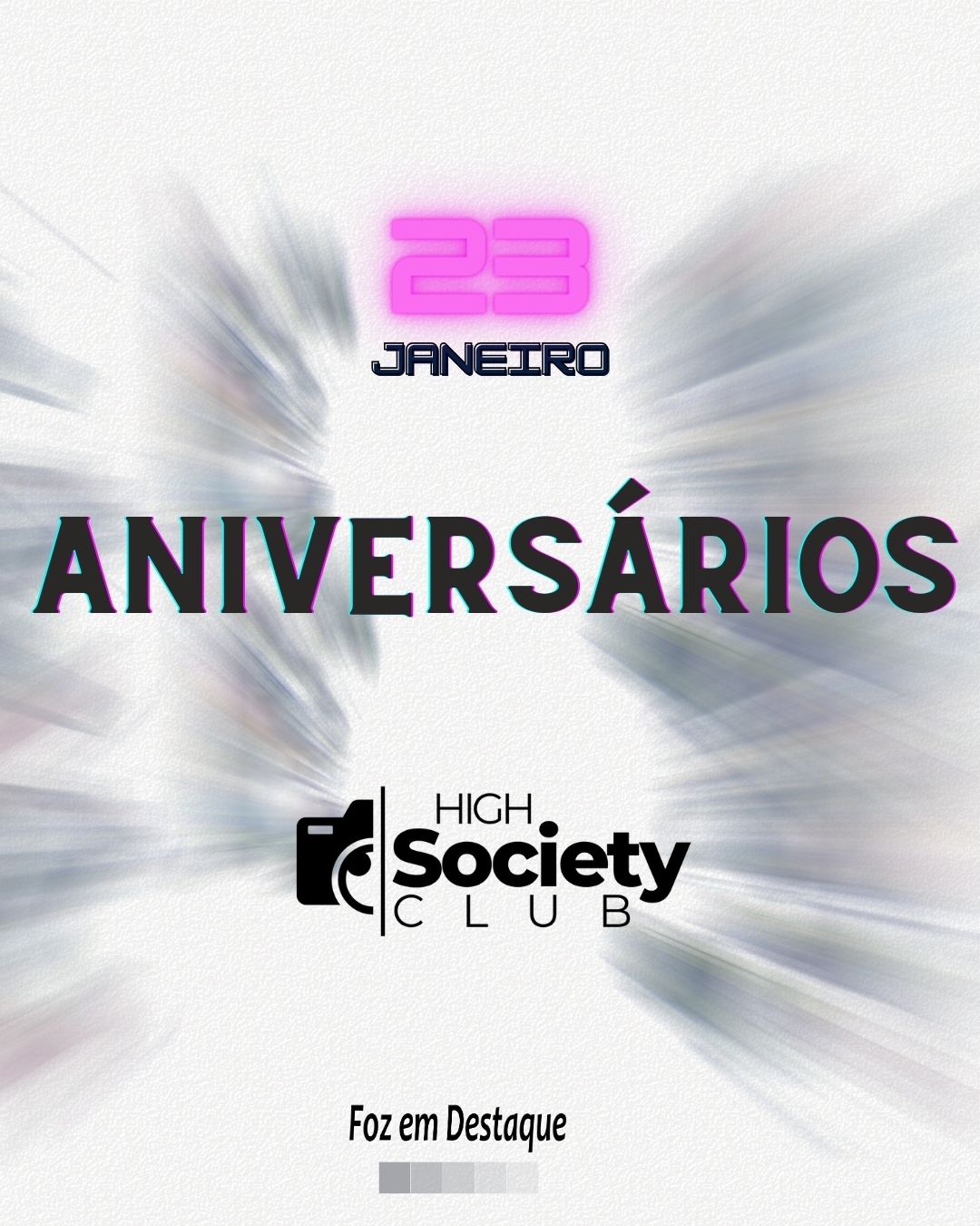 Aniversários 23 Janeiro 2024 Aniversários 22 Janeiro 2024 - Foz em Destaque