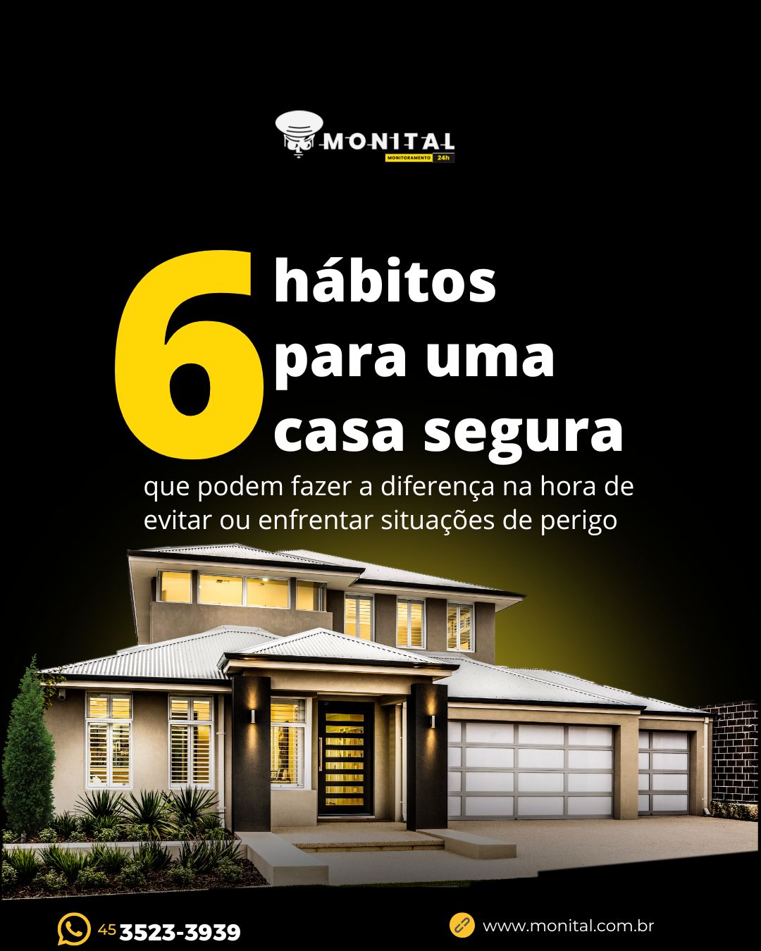 6 hábitos para uma casa segura merchan-monital-1-site