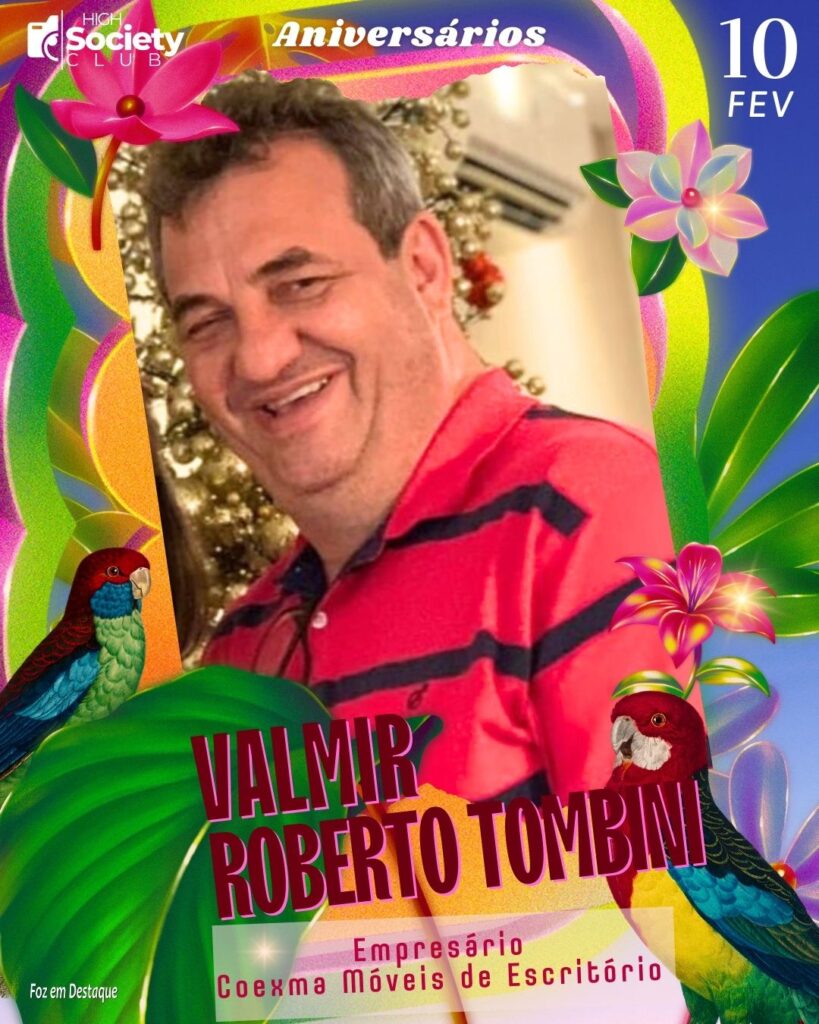 Valmir Roberto Tombini
Empresário - Coexma Móveis de Escritório