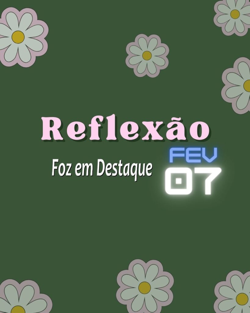 Reflexão 07 de Fevereiro 2024 - Foz em Destaque - São Beda - Monge inglês...
