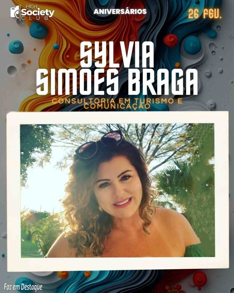 Sylvia Simões Braga - Aniversários 26 de Fevereiro 2024 -High Sopciety Club - Foz em Destaquw