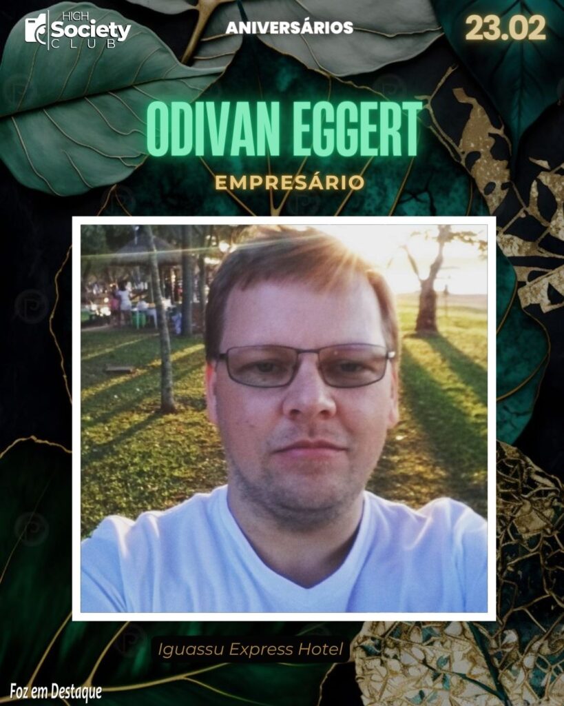 Aniversários 23 de Fevereiro 2024 - Foz em Destaque -