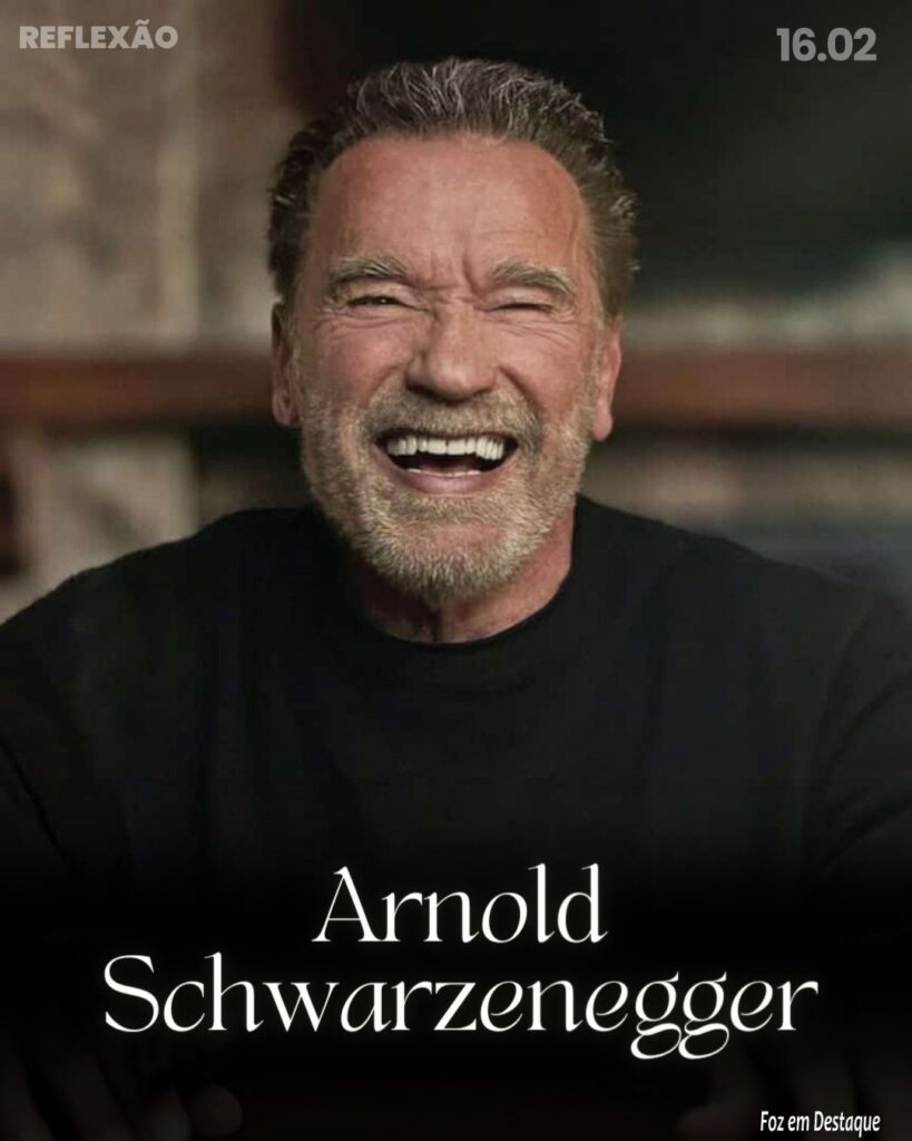 Reflexão 16 de Fevereiro 2024 - Foz em Destaque -= “Tenho um par romântico em todos os meus filmes – uma arma.”
Arnold Schwarzenegger - fisiculturista, ator, empresário e político austro-americano. Nascido em 30 de julho de 1947 (76 anos) em Thal, Graz, Estíria, Áustria