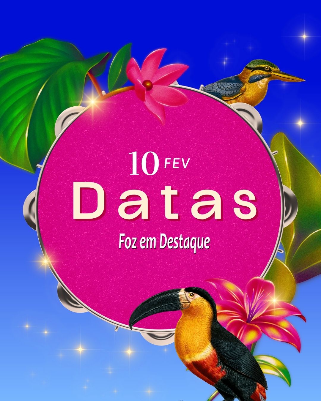 Datas 10 de Fevereiro 2024 Datas Foz em Destaque - 10 de Fevereiro - Carnaval - Dia do Atleta Profissional - Dia do Casamento