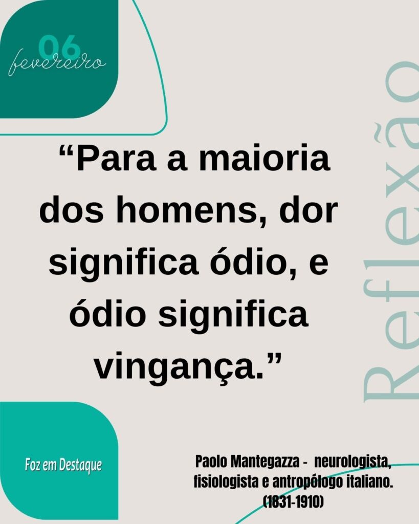 Reflexão 06 de Fevereiro 2024 - Foz em Destaque - Paolo Mantegazza