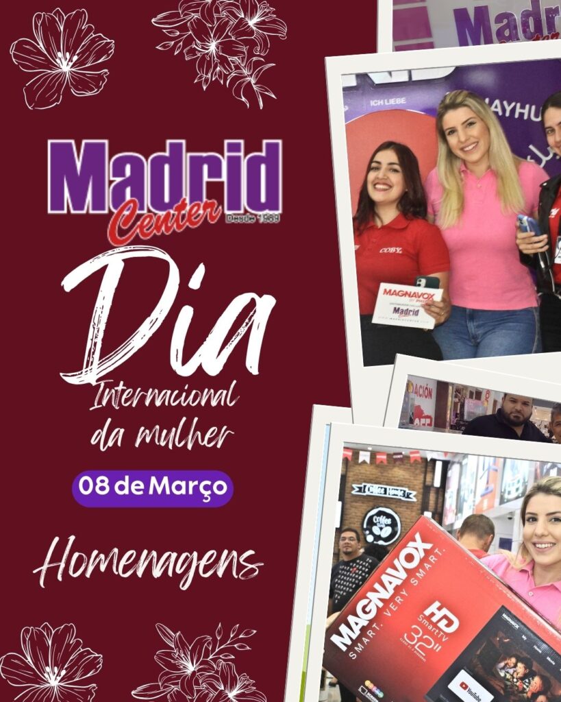 EQUIPE MADRID CENTER HOMENAGEIA AS MULHERES EM SEU DIA