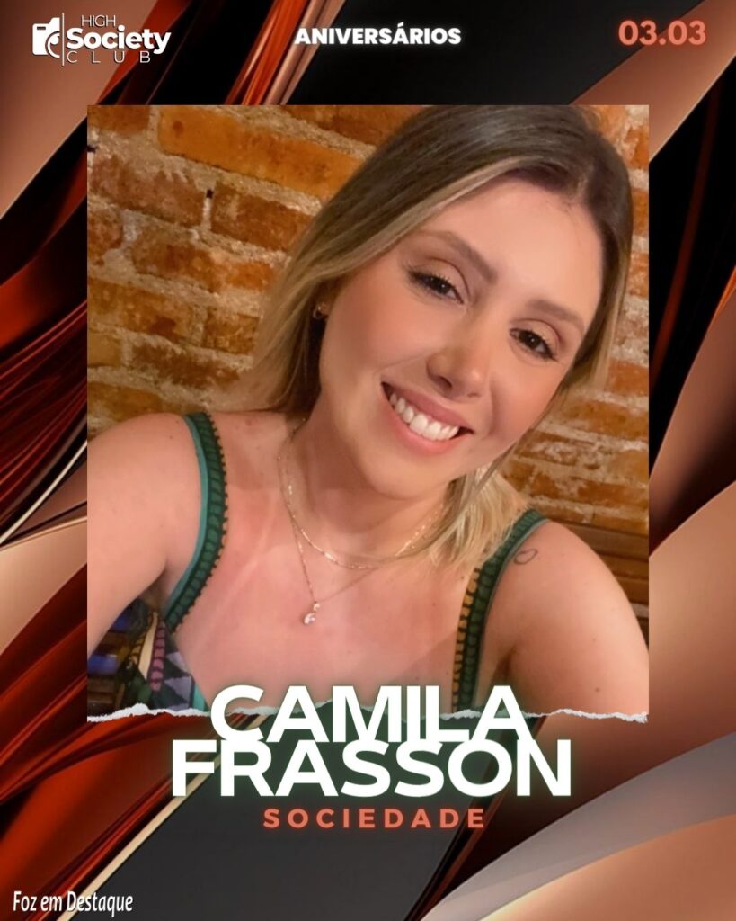 Camila Frasson
Sociedade