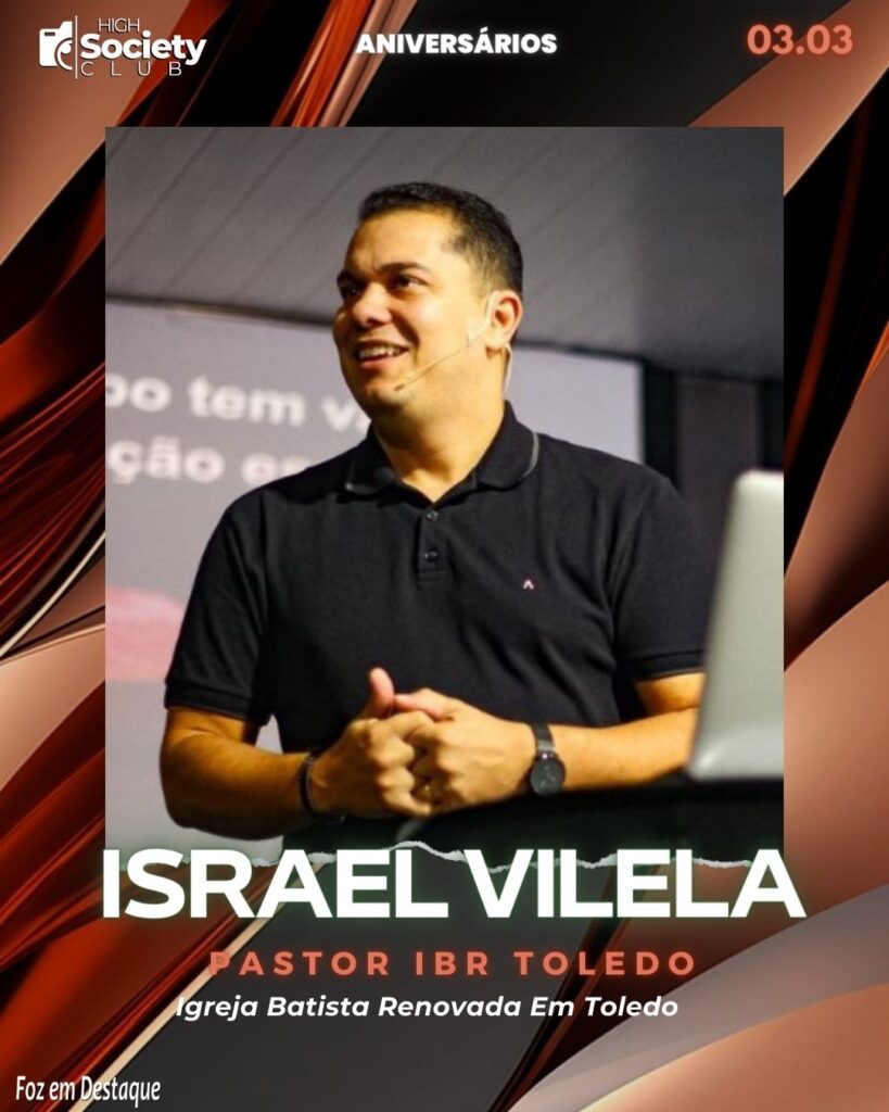 Israel Vilela
Pastor IBR Toledo - Igreja Batista Renovada Em Toledo
Aniversários 03 de Março 2024