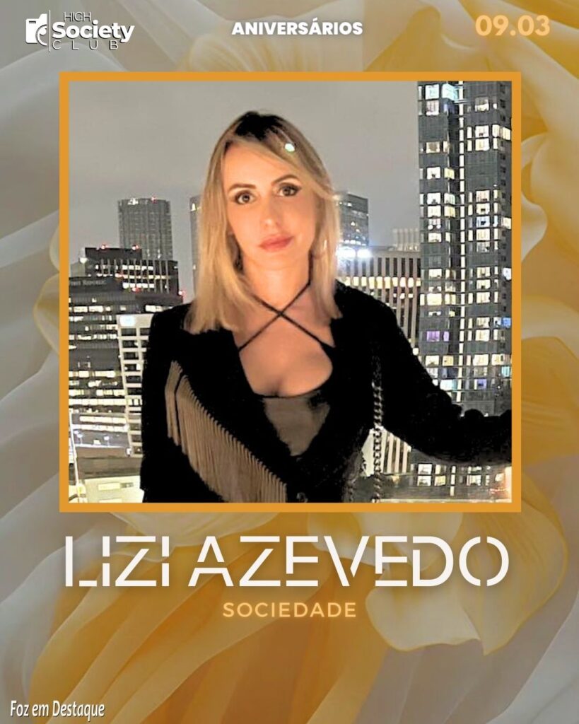 Lizi Azevedo
Sociedade