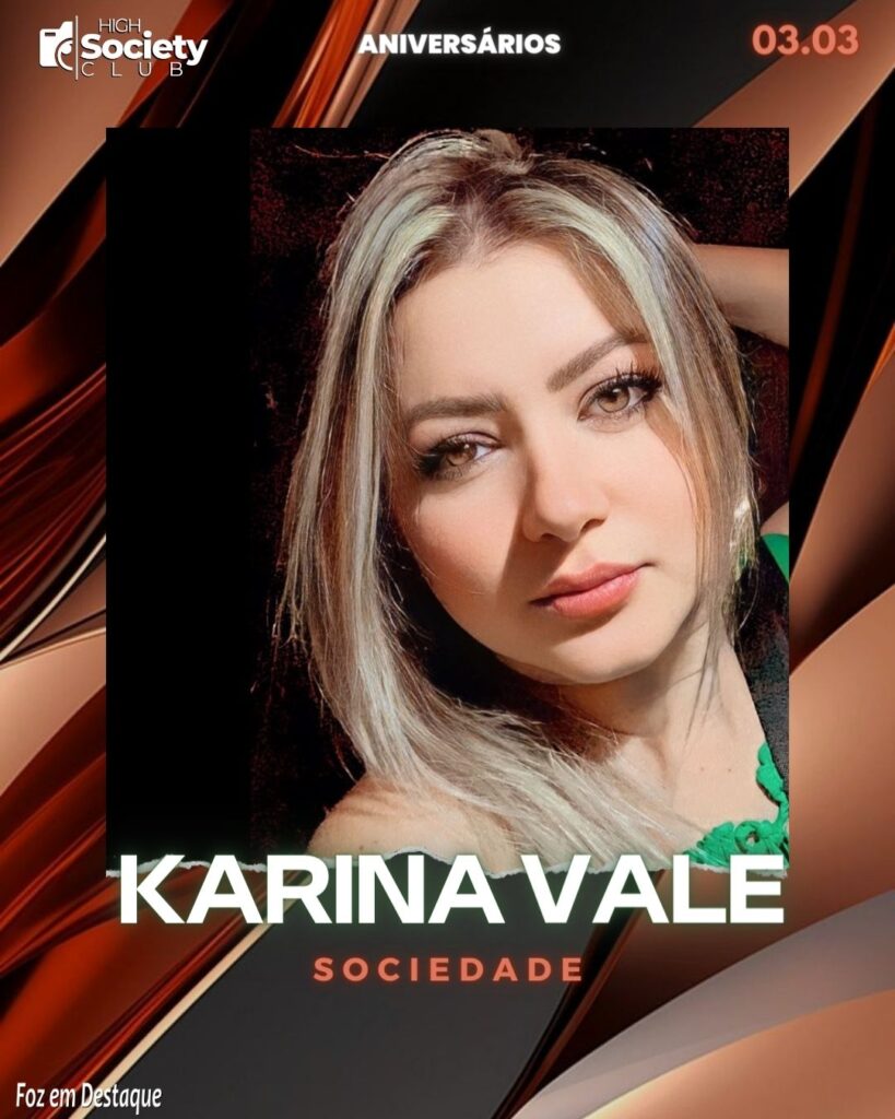 Karina Vale
Sociedade