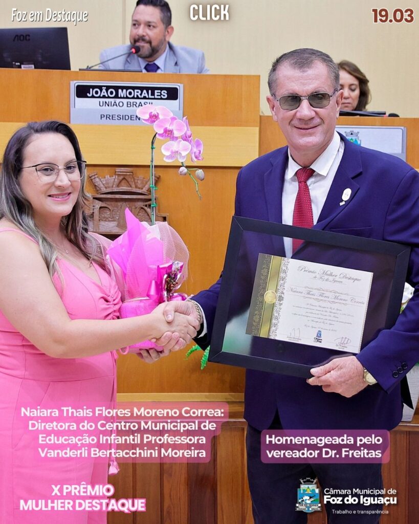 Naiara Thais Flores Moreno Correa - Homenageada pelo vereador Dr. Freitas.