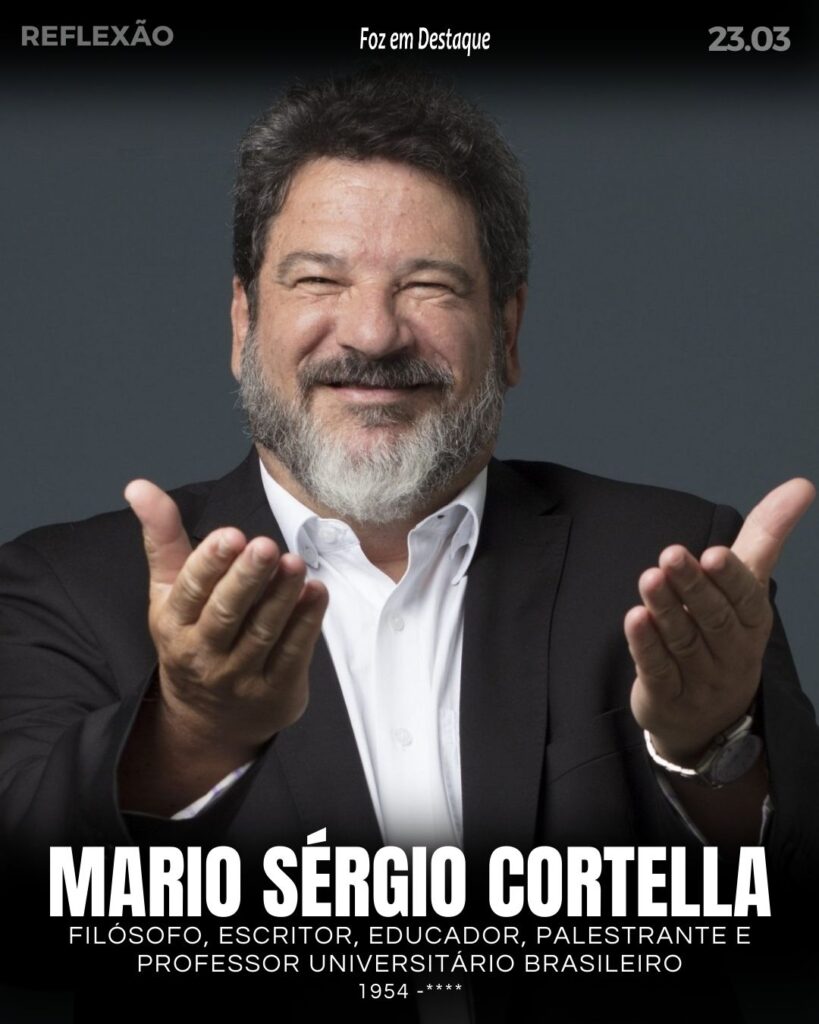 "Quando você diz que não tem tempo para algo, é porque aquilo não é prioridade." Mário Sérgio Cortella
Reflexão 23 de Março 2024 - Foz em Destaque