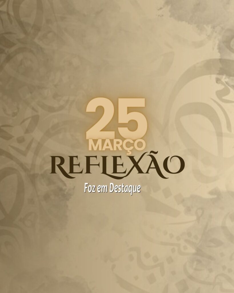 Reflexão 25 de Março 2024