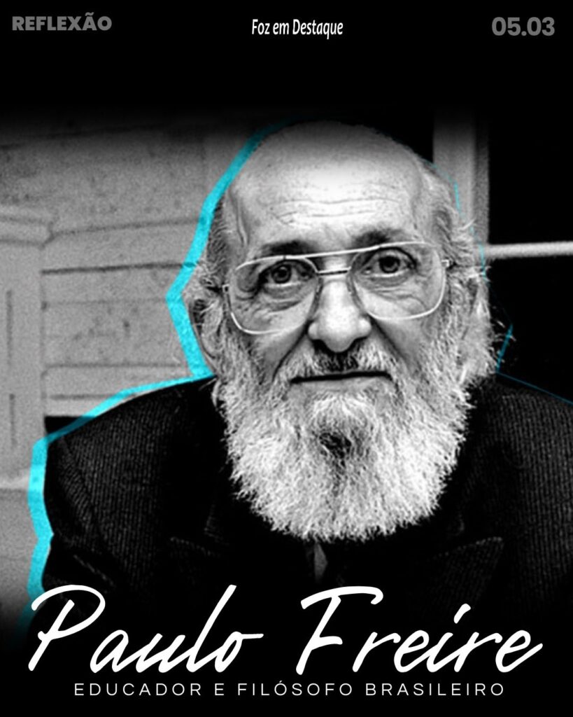 Reflexão 05 de Março 2024 - Pequisa de Foz em Destaque.
"Não há saber mais ou saber menos: há saberes diferentes."
Paulo Freire, educador e filósofo brasileiro. (1921-1997)