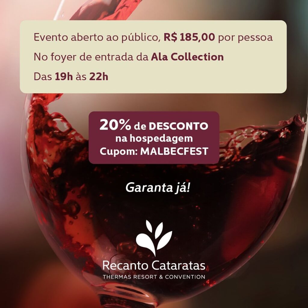 WINE FEST RECANTO CATARATAS MALBEC DAY NOT ONLY WINE EXPERIENCE TRIPLE VINO