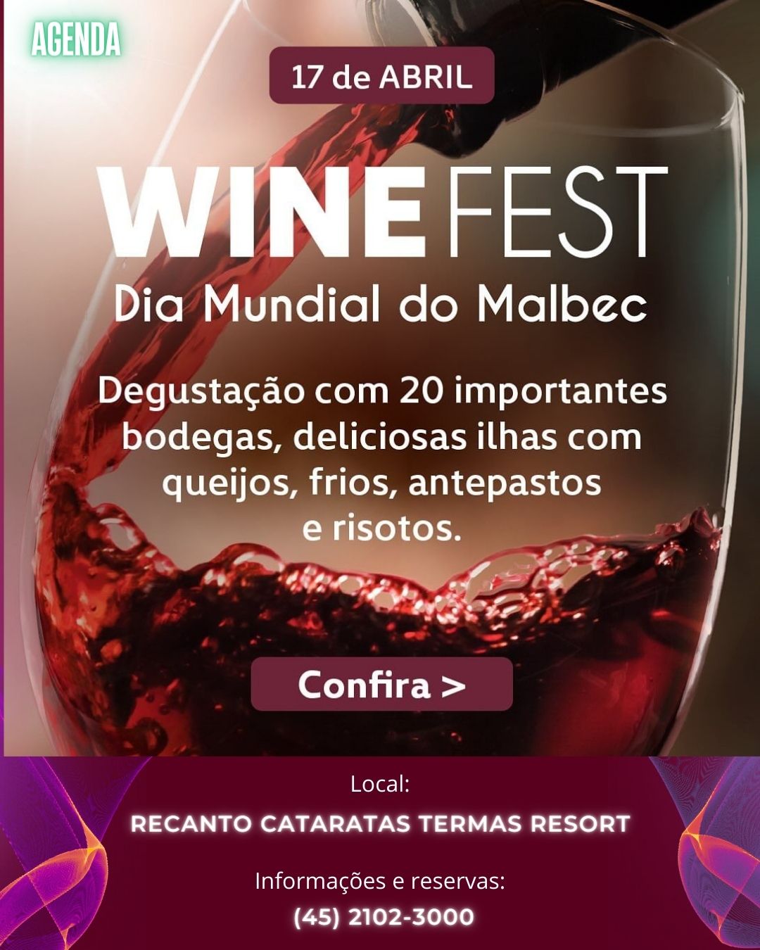 1º WINE FEST DO RECANTO CATARATAS COMEMORA O DIA MUNDIAL DO MALBEC WINE FEST RECANTO CATARATAS