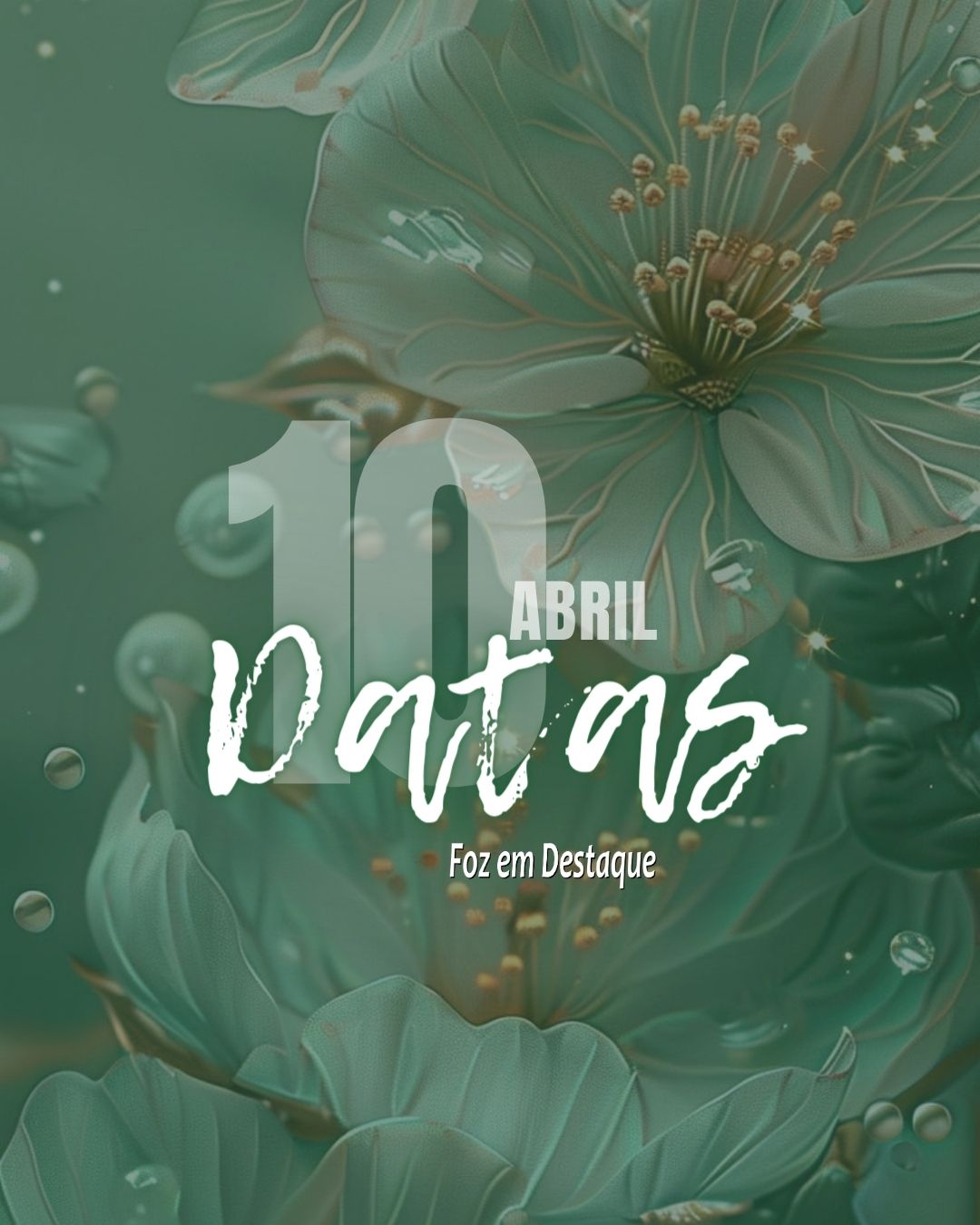 Datas 10 de Abril de 2024