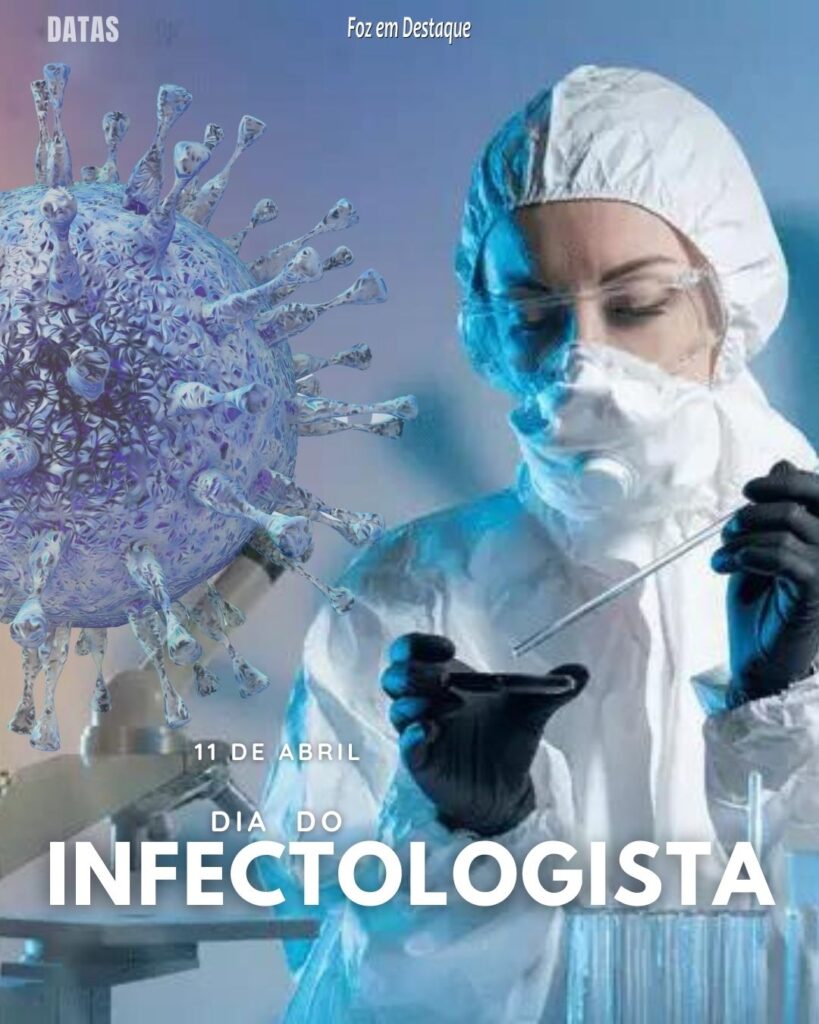 Datas 11 de Abril 2024 - Dia do Infectologista
