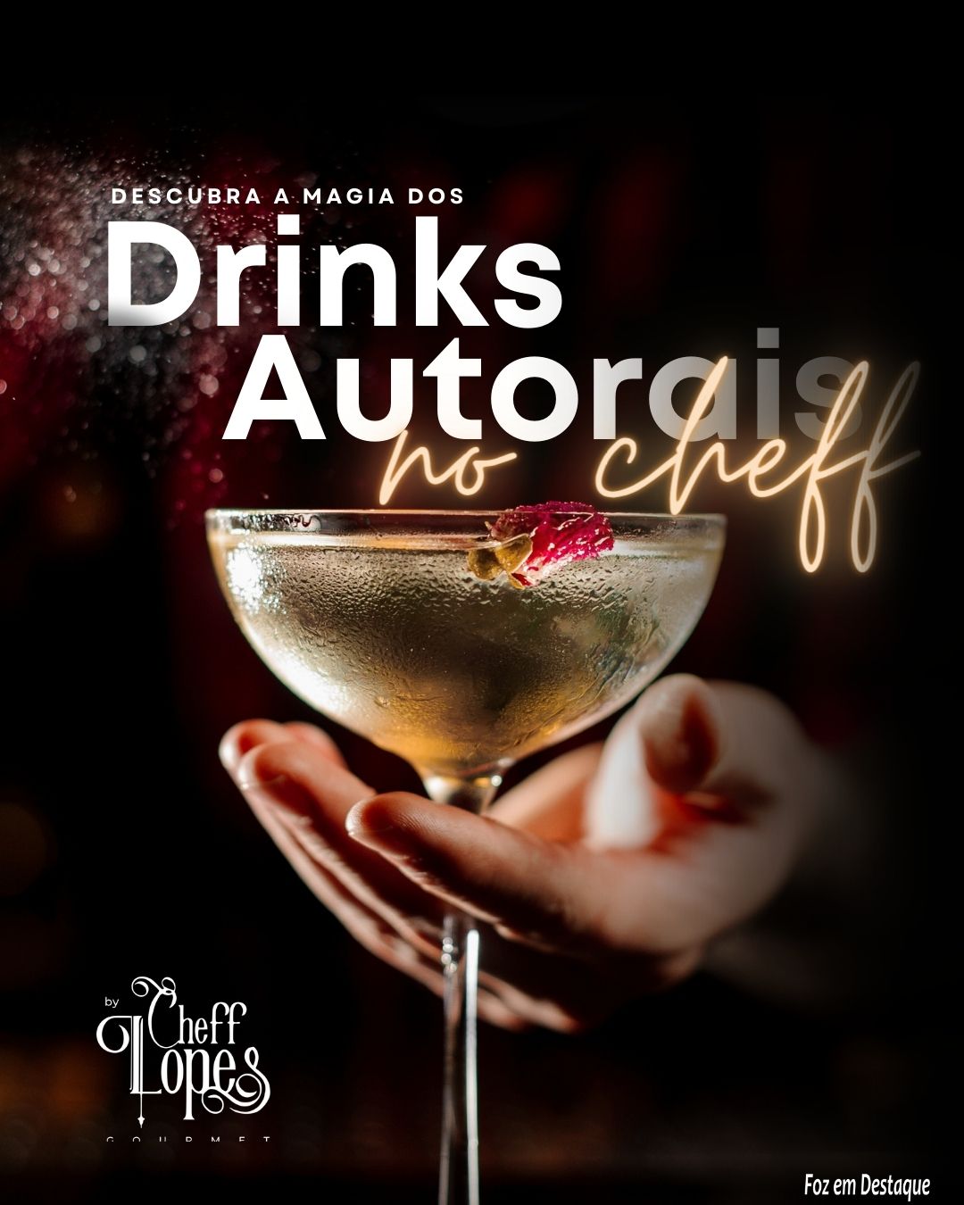 Descubra a magia dos drinks autorais no Cheff! merchan-cheff-7