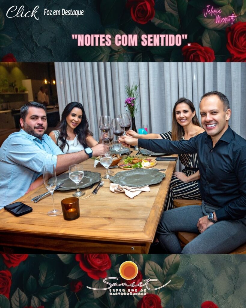WILIAN QUILICI E MAIARA QUILICI, DR Dra. Isadora Lippmann E DR RAFEL SANTANA MELO
SUNSET EXPERIÊNCIAS GASTRONÔMICAS VALÉRIA MARIOTTI