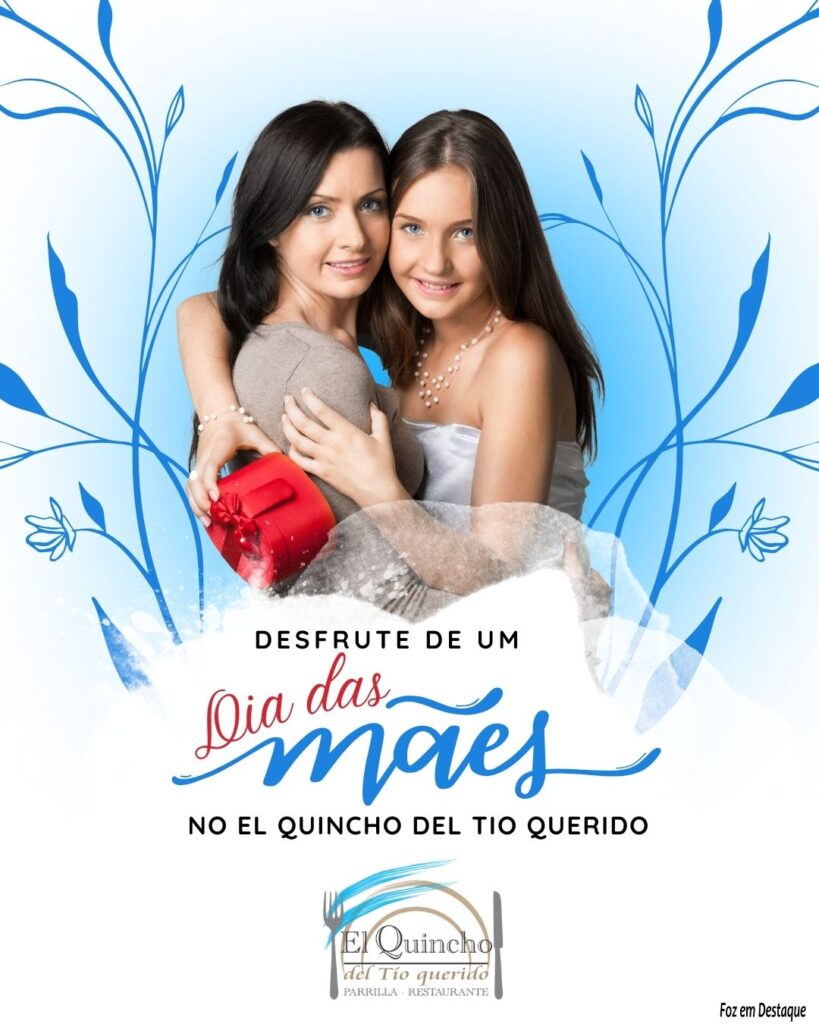 Desfrute o Dia das Mães no El Quincho