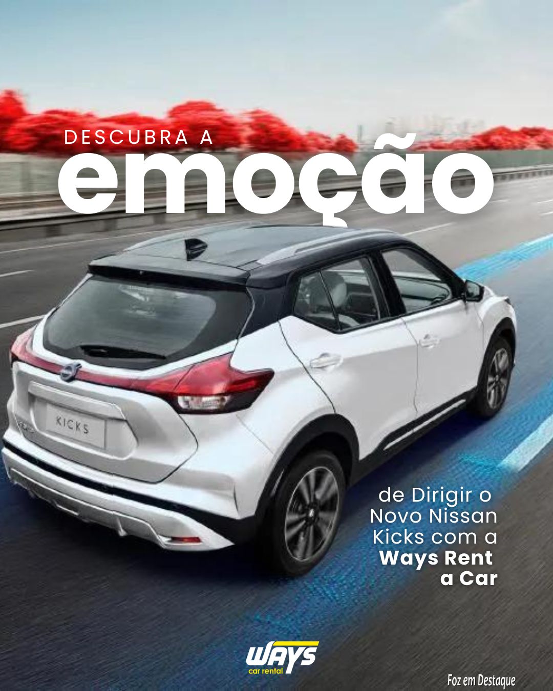 Descubra a Emoção de Dirigir o Novo Nissan Kicks com a Ways! merchan-ways-1