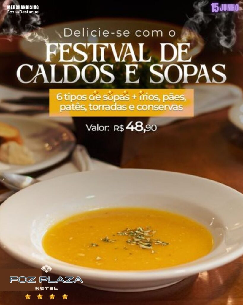 FOZ PLAZA HOTEL MARCA FESTIVAL CALDOS E SOPAS INVERNO 2024