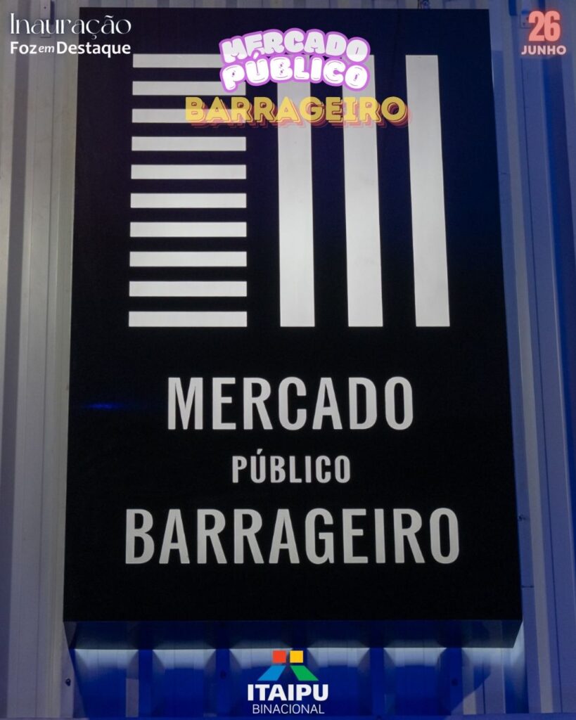 MERCADO PUBLICO BARRAGEIRO ITAIPU Foz do Iguaçu Paraná
