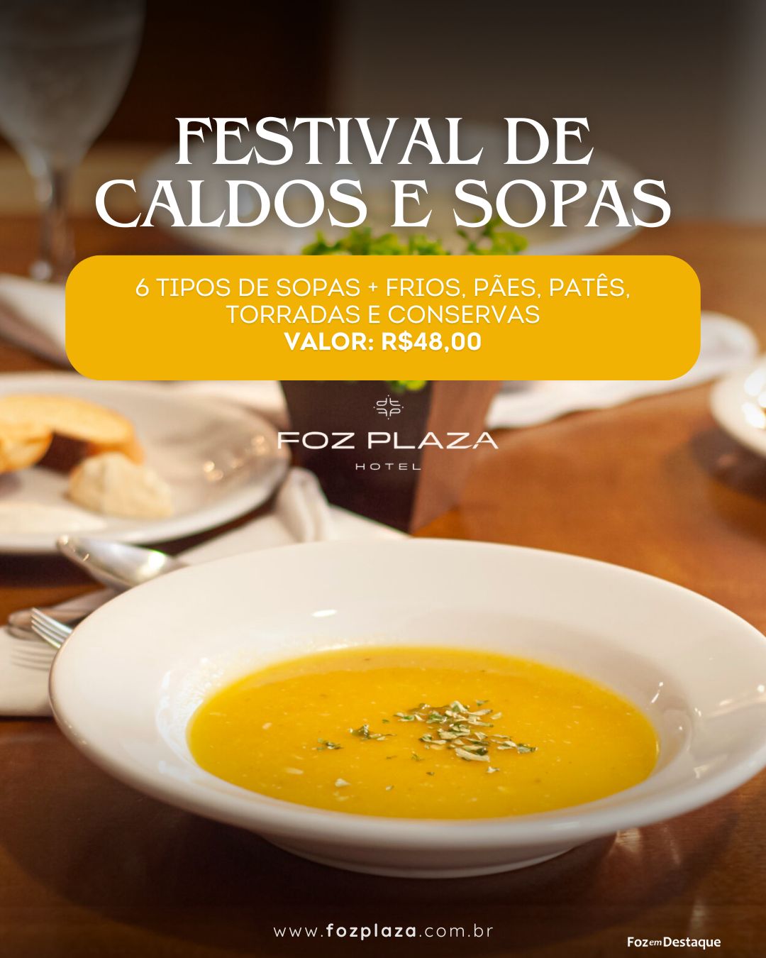 Festival de Caldos e Sopas no Foz Plaza Hotel agenda-foz-plaza