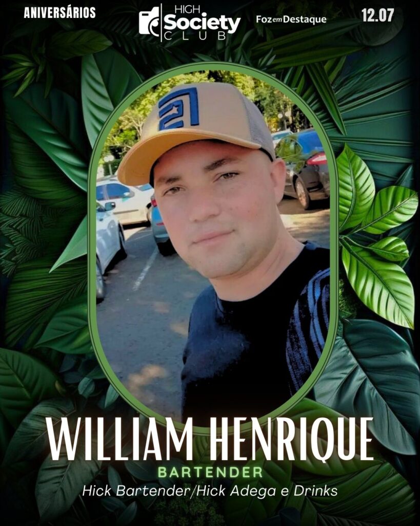 William Henrique
Bartender - Hick Bartender/Hick Adega e Drinks
High Society Club Foz em Destaque
