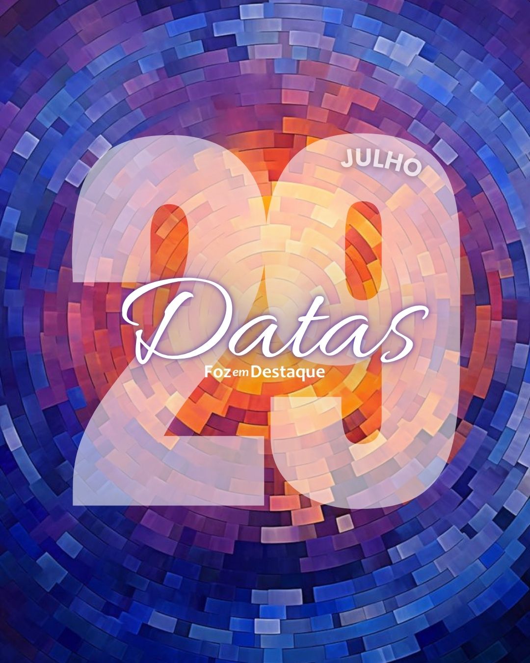 Datas 29 de Julho 2024 4