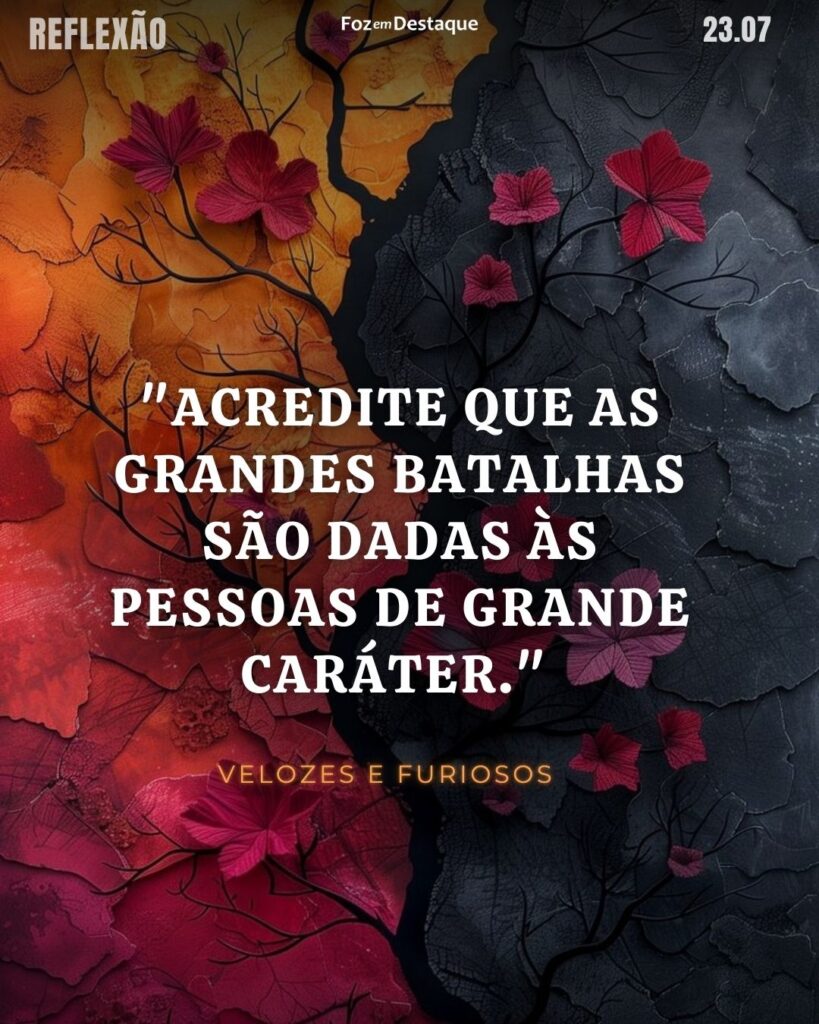 Velozes e Furiosos - Reflexão 23 de Julho 2024 Foz em Destaque