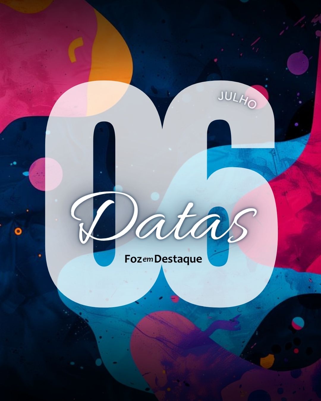 Datas 06 de Julho 2024 5-7