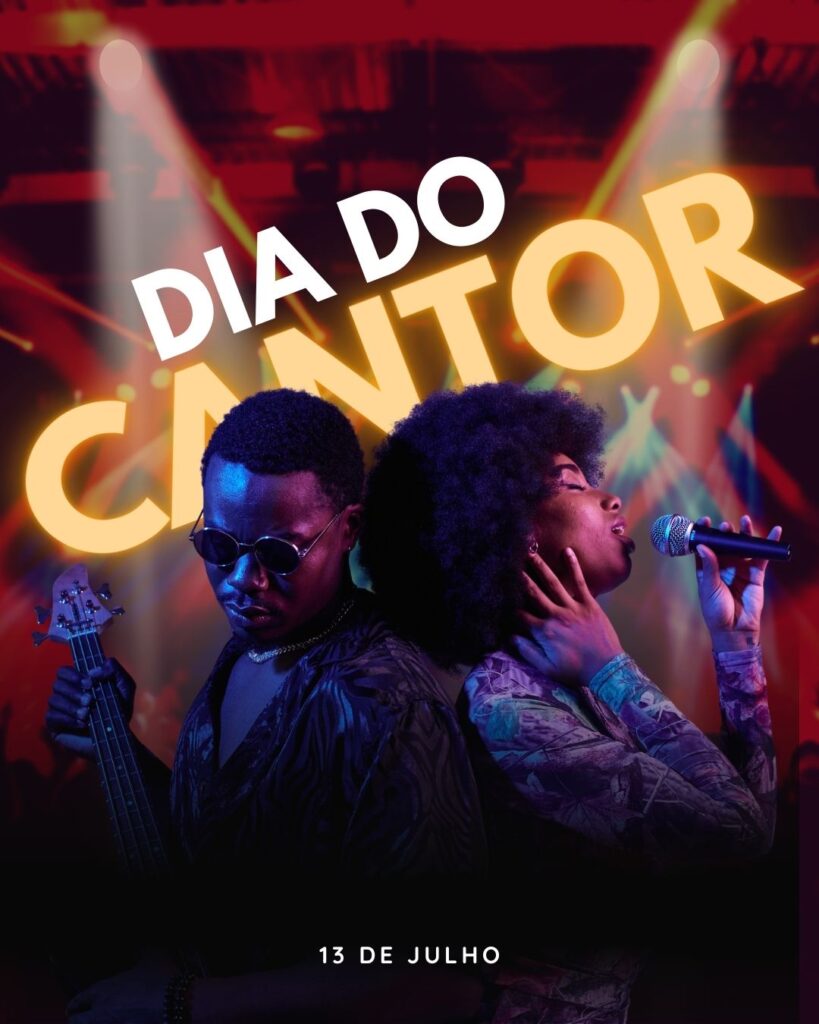 Dia do Cantor - Datas 13 de Julho 2024 Foz em Destaque