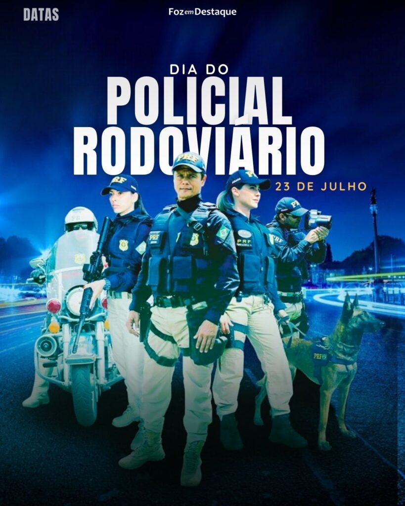 Dia do Policial Rodoviário- High Society Club Foz em Destaque