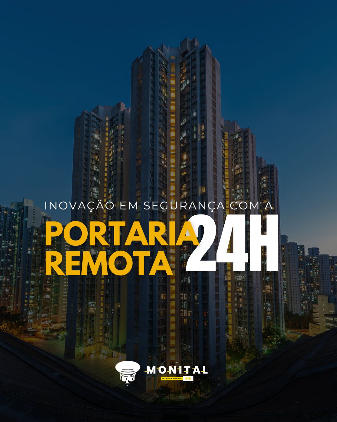 Inovação em Segurança com a Portaria Remota 24h da Monital merchan - MONITAL 1