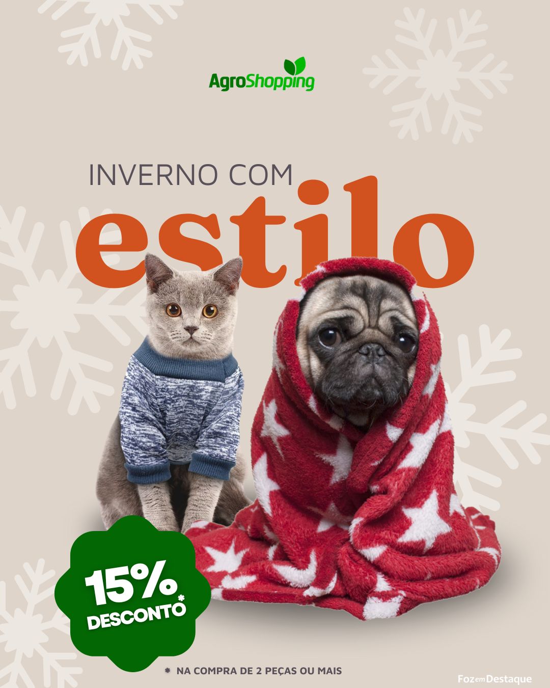 Inverno com estilo na AgroShopping merchan-agro-1
