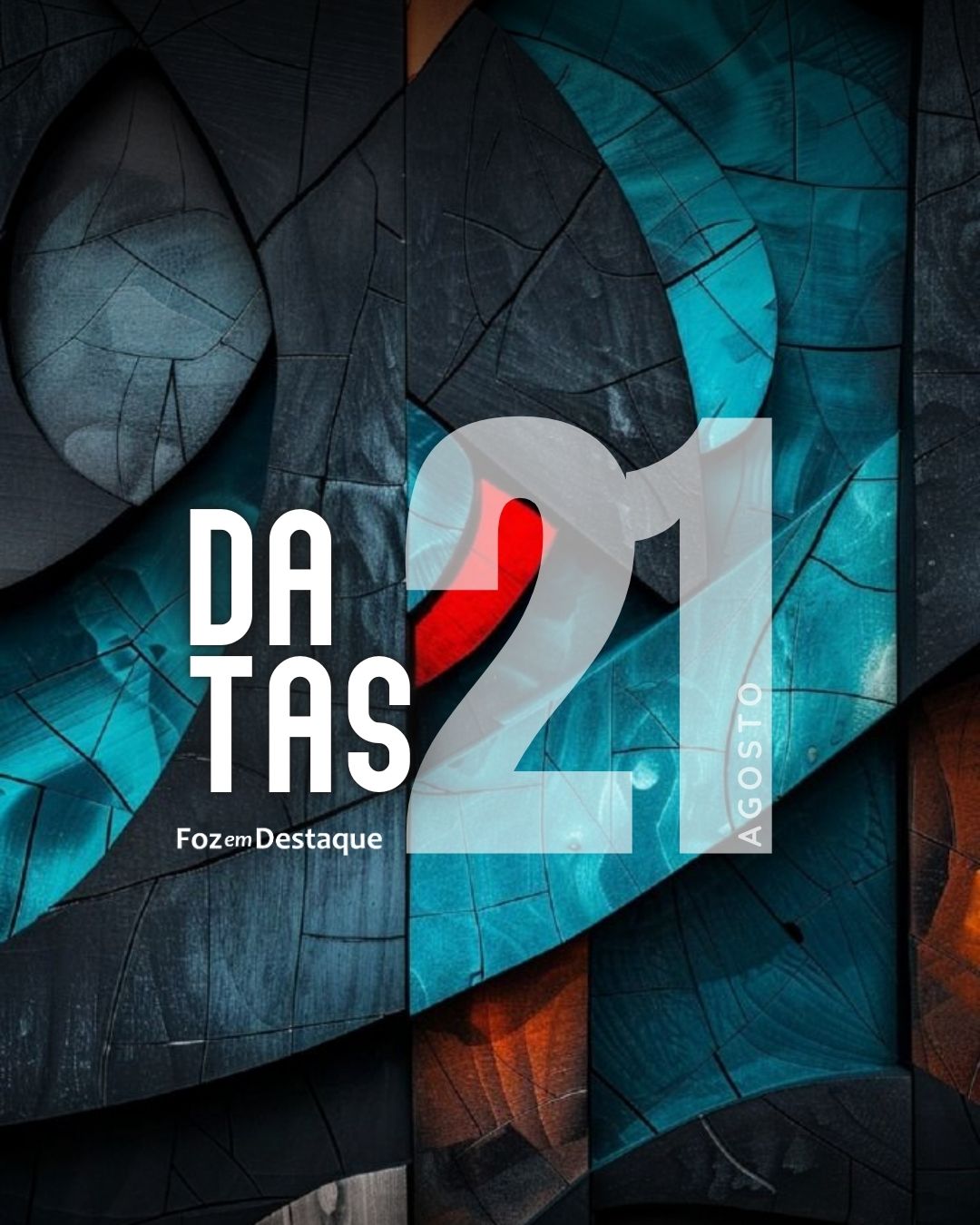 Datas 21 de Agosto 2024 5