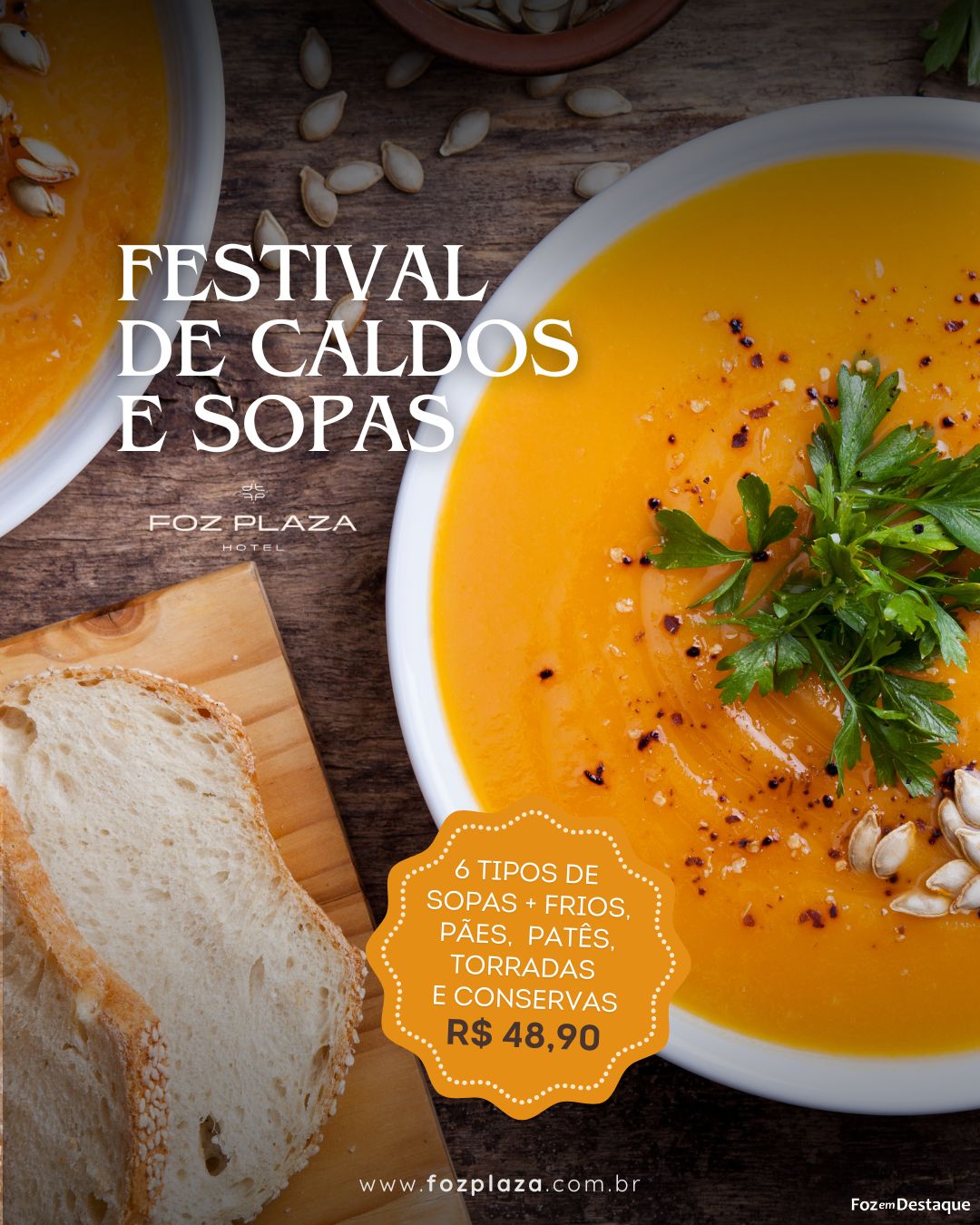 Festival de Sopas e Caldos no Foz Plaza Hotel agenda - foz plaza