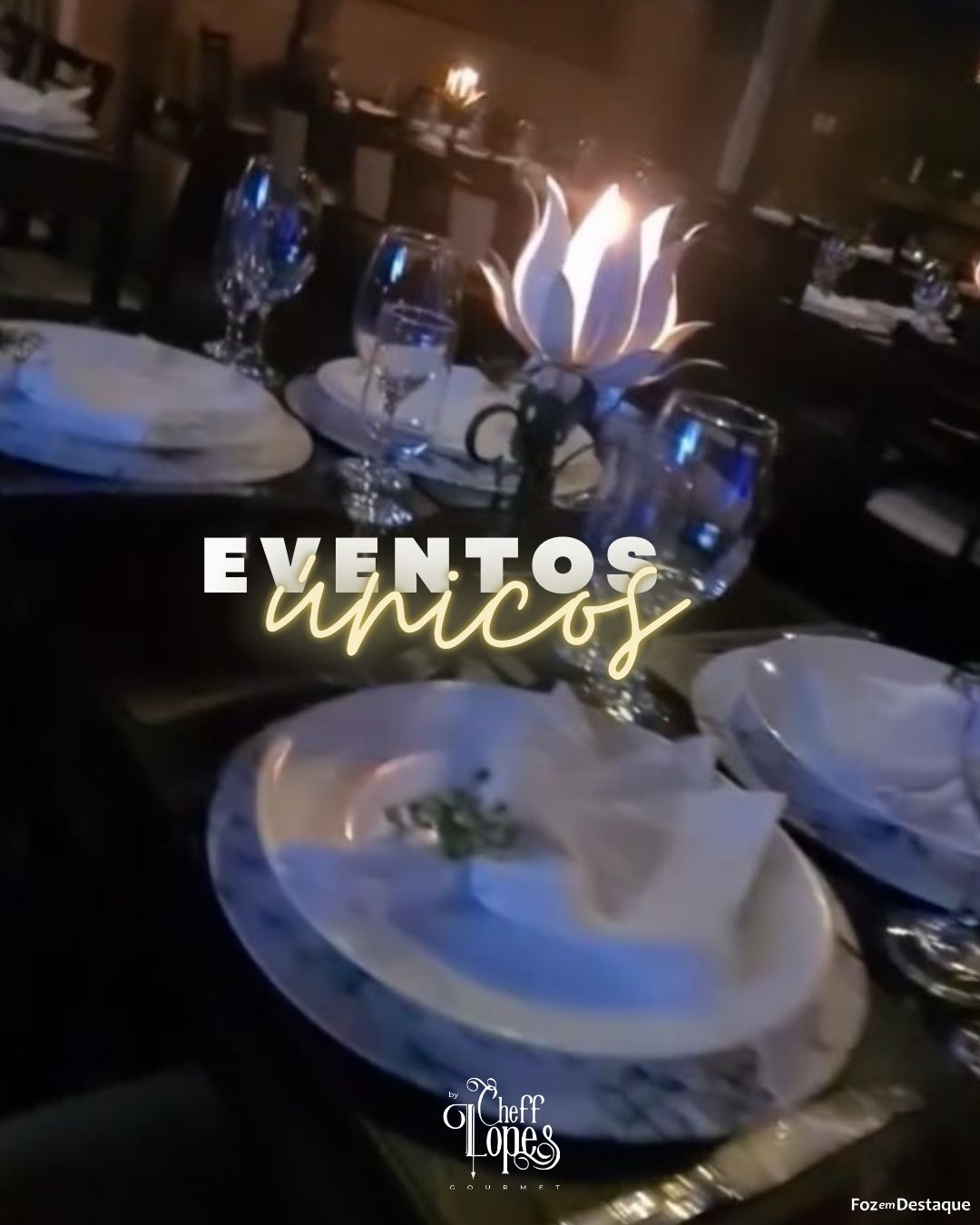 Eventos únicos no Cheff Lopes merchan - cheff (11)