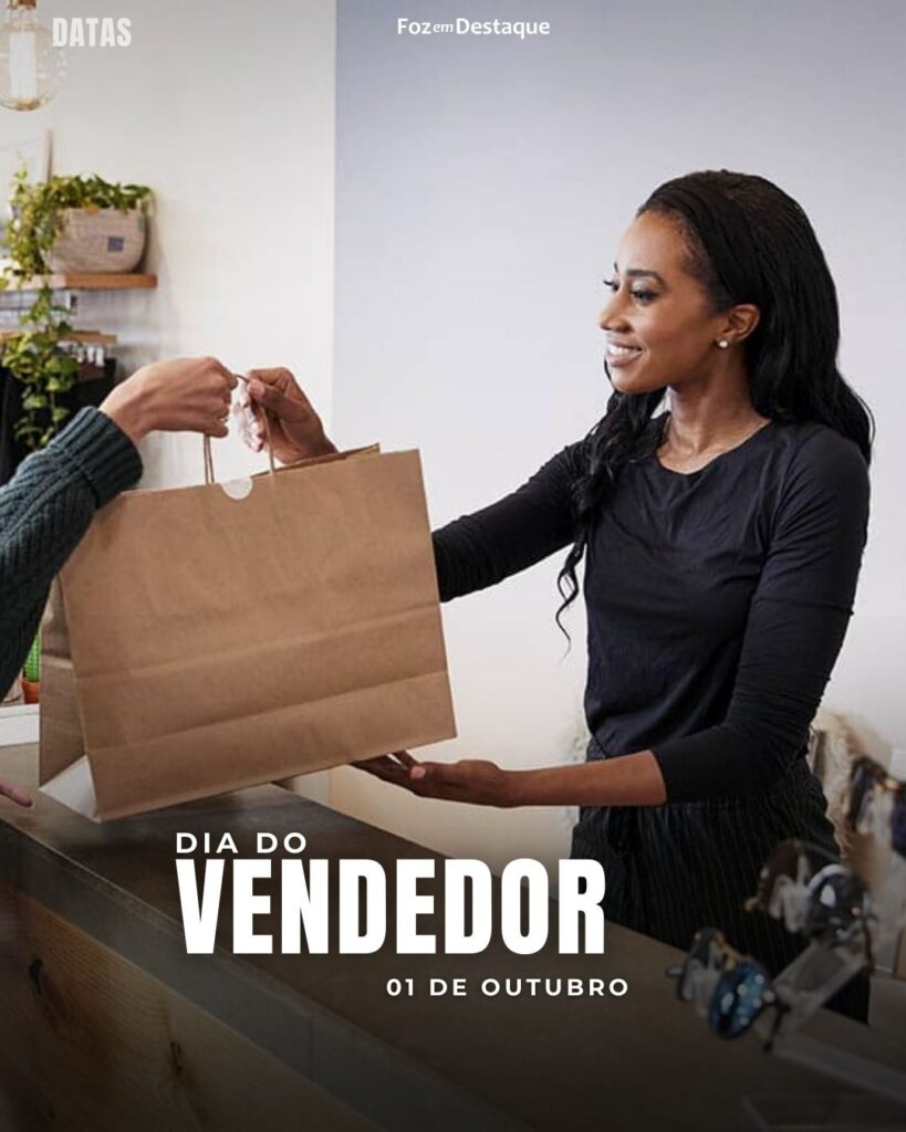 Dia do Vendedor
Datas 01 de outubro 2024